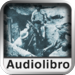 Audiolibro: La Guerra del Chaco